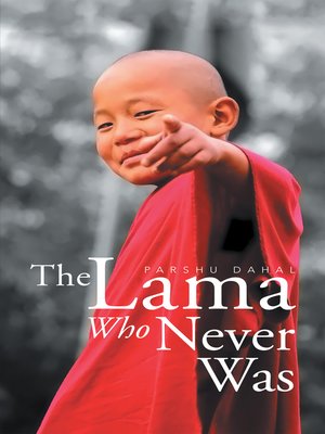 cover image of The Lama Who Never Was